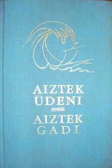Aiztek ūdeņi - aiztek gadi