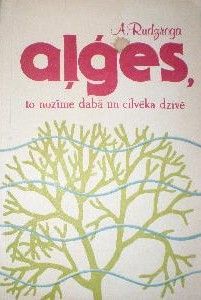 Aļģes, to nozīme dabā un cilvēka dzīvē