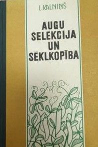 Augu selekcija un sēklkopība