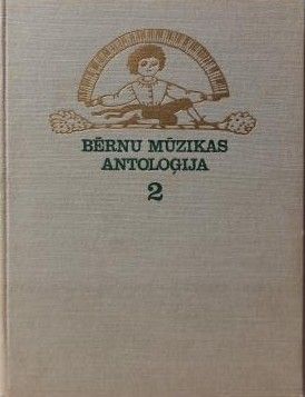 Bērnu mūzikas antoloģija 2. Skaņdarbi klavierēm