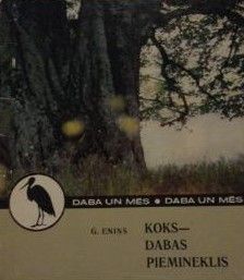 Daba un koks - dabas piemineklis