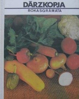 Dārzkopja rokasgrāmata