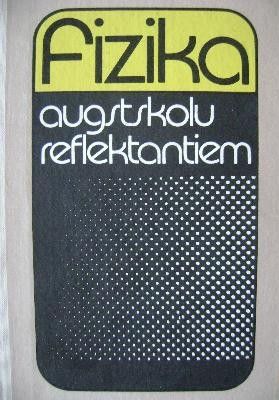 Fizika augstskolu reflektantiem
