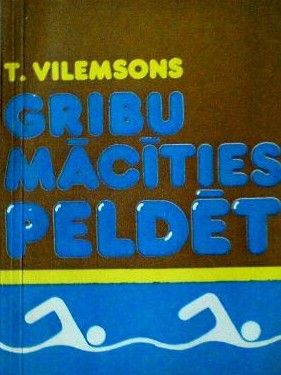 Gribu mācīties peldēt