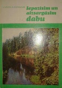 Iepazīsim un aizsargāsim dabu