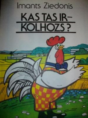 Kas tas ir - kolhozs