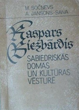 Kaspars Biezbārdis sabiedriskās domas un kultūras vēsturē