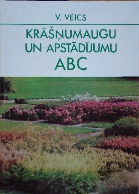 Krāšņumaugu un apstādījumu ABC