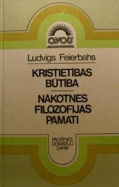 Kristietības būtība. Nākotnes filozofijas pamati