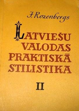 Latviešu valodas praktiskā stilistika II