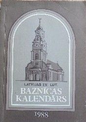 Latvijas evanģeliski luteriskās baznīcas kalendārs 1988