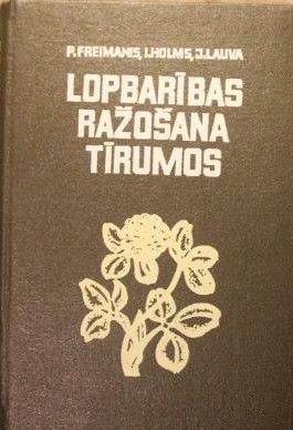Lopbarības ražošana tīrumos