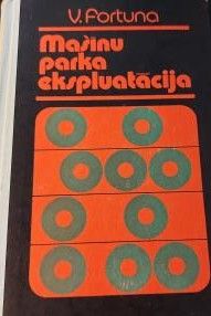 Mašīnu parka ekspluatācija