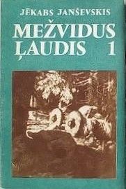 Mežvidus ļaudis 1