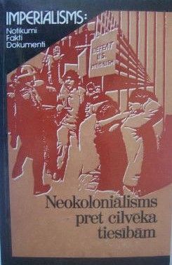 Neokoloniālisms pret cilvēka tiesībām