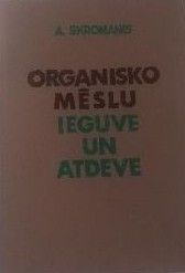 Organisko mēslu ieguve un atdeve