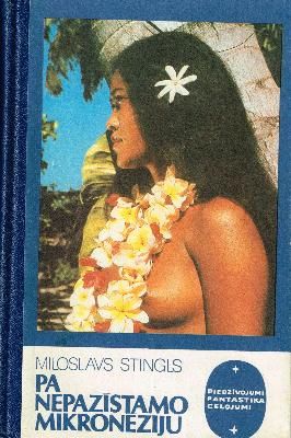 Pa nepazīstamo Mikronēziju