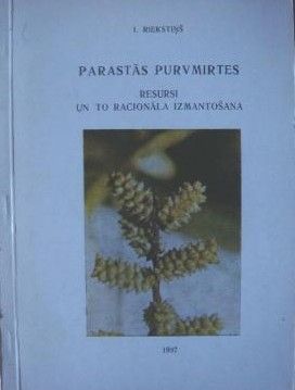Parastās purvmirtes resursi un to racionāla izmantošana