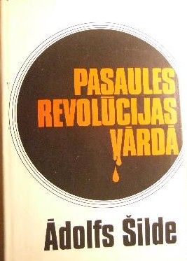 Pasaules revolūcijas vārdā