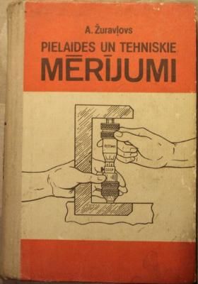 Pielaides un tehniskie mērījumi