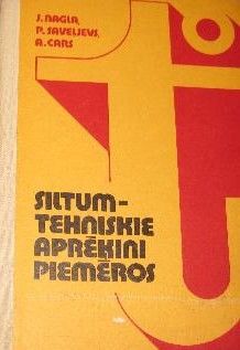 Siltumtehniskie aprēķini piemēros