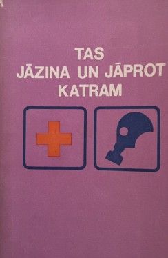 Tas jāzina un jāprot katram