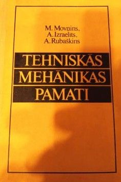 Tehniskās mehānikas pamati