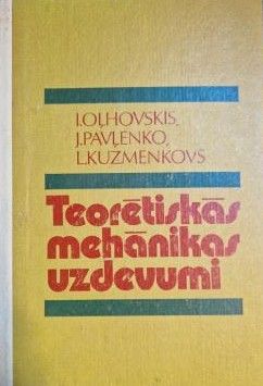 Teorētiskās mehānikas uzdevumi