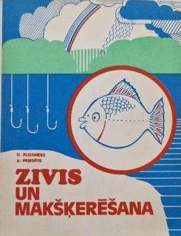 Zivis un makšķerēšana
