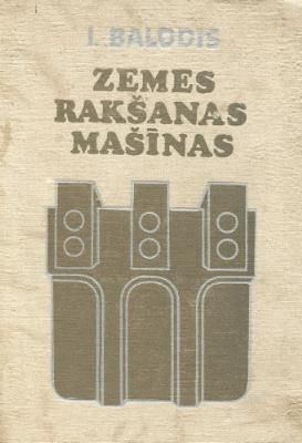 Zemes rakšanas mašīnas