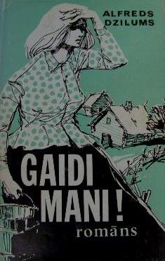 Gaidi mani!