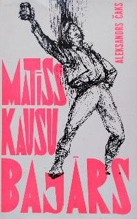 Matīss, kausu bajārs