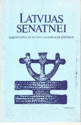 Latvijas senatnei