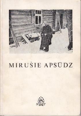 Mirušie apsūdz