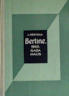 Berlīne, 1945. gada maijs