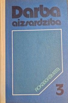 Darba aizsardzība rokasgrāmata 3