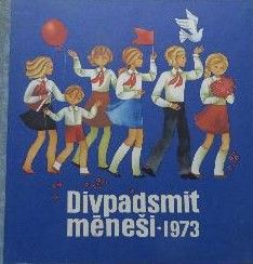 Divpadsmit mēneši 1973