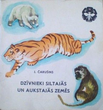 Dzīvnieki siltajās un aukstajās zemēs