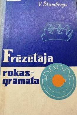 Frēzētāja rokasgrāmata