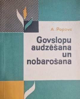 Govslopu audzēšana un nobarošana
