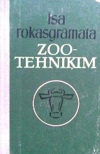 Īsa rokasgrāmata zootehniķim