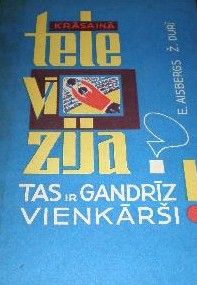 Krāsainā televīzija? Tas ir gandrīz vienkārši!