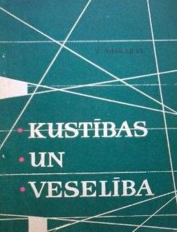 Kustības un veselība