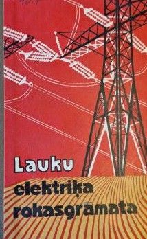 Lauku elektriķa rokasgrāmata