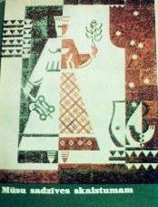 Mūsu sadzīves skaistumam