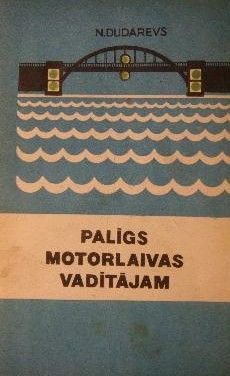 Palīgs motorlaivas vadītājam