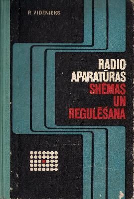 Radioaparatūras shēmas un regulēšana