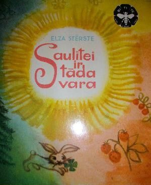 Saulītei ir tāda vara