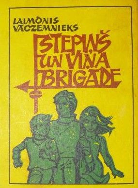 Stepiņš un viņa brigāde