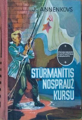 Stūrmanītis nosprauž kursu